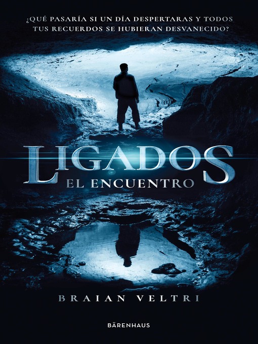 Title details for Ligados. El encuentro by Braian Veltri - Available